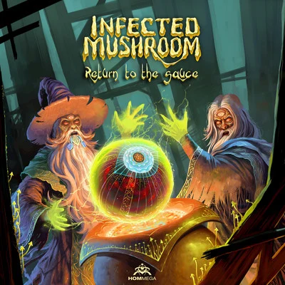 Infected Mushroom Return to the Sauce