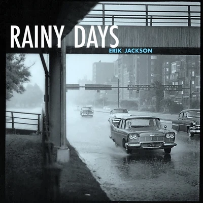 Erik Jackson Rainy Days