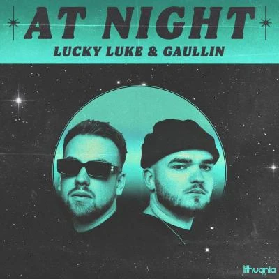 Gaullin/Lucky Luke At Night