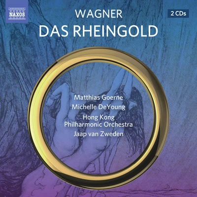 Matthias Goerne WAGNER, R.: Rheingold (Das) [Opera] (Goerne, DeYoung, Begley, Sidhom, Cangelosi, Hong Kong Philharmonic, van Zweden)