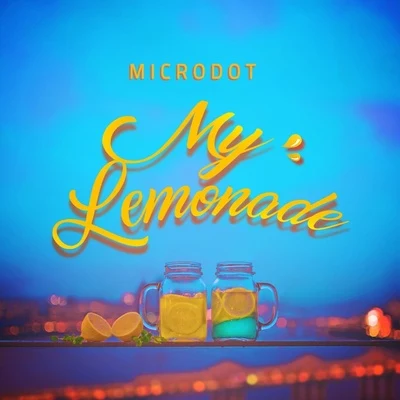 Microdot My Lemonade