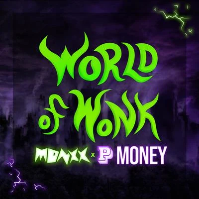 MONXX World of Wonk