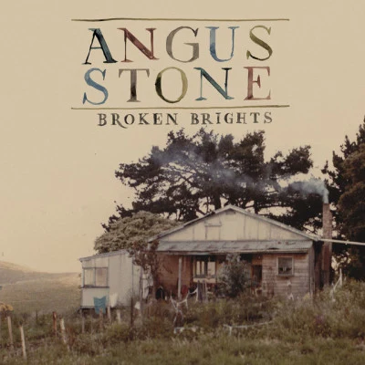 Angus Stone Broken Brights