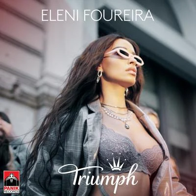 Eleni Foureira Triumph