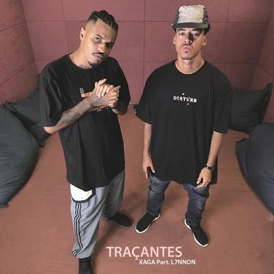 L7nnon/Xaga Traçantes