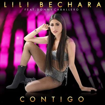 Lili Bechara/Donny Caballero Contigo (feat. Donny Caballero)