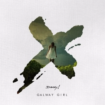 Decoy! Galway Girl (Decoy! Remix)