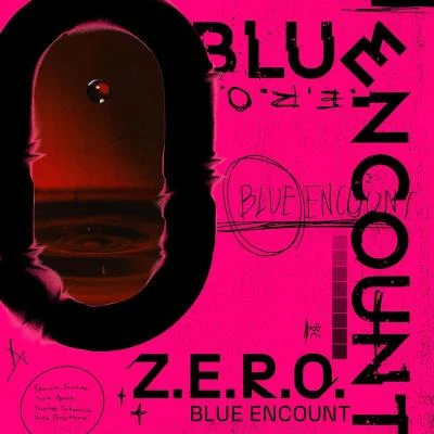 BLUE ENCOUNT Z.E.R.O.