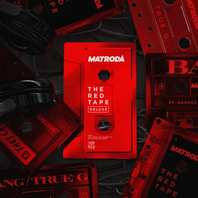 Matroda The RED Tape (Deluxe)