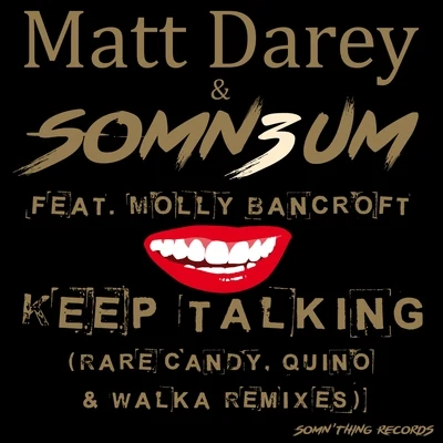 Matt Darey Keep Talking (The Remixes)