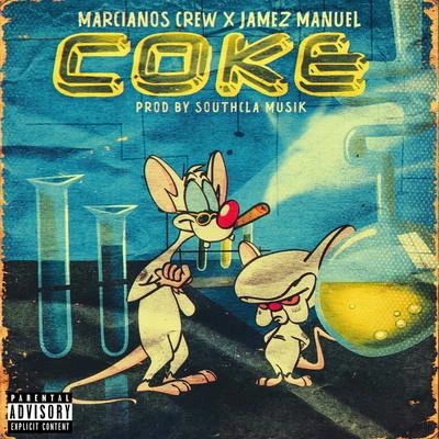 Jamez Manuel/Marcianos Crew Coke