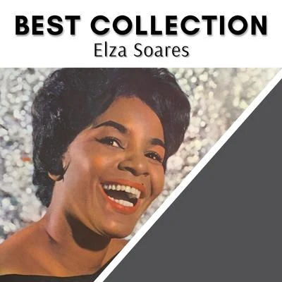 Astor Silva Orchestra/Elza Soares Best Collection Elza Soares