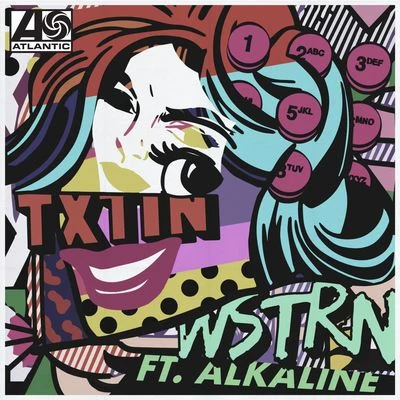 WSTRN/Alkaline Txtin (feat. Alkaline)