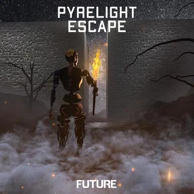 Pyrelight Escape