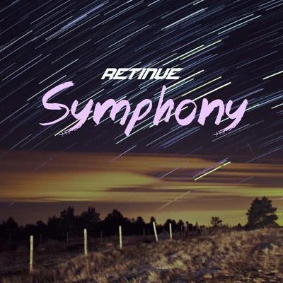 Retinue Symphony