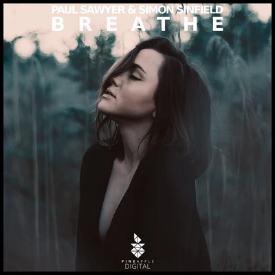 Paul Sawyer/Simon Sinfield Breathe