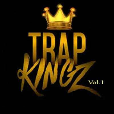 Trap Nation Trap Kingz (Vol.1)