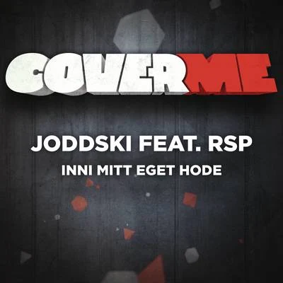 Joddski Cover me - Inni mitt eget hode