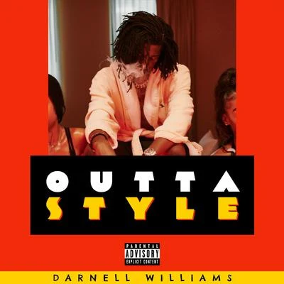 Darnell Williams Outta Style