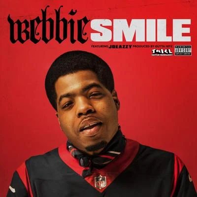 Webbie Smile (feat. Joeazzy)