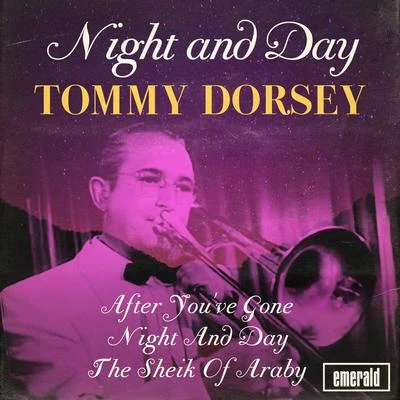 Tommy Dorsey Night and Day