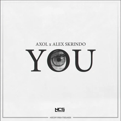 Axol/Alex Skrindo You