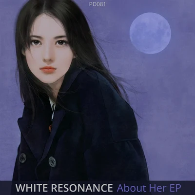 White Resonance About Her