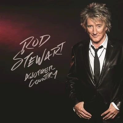 Rod Stewart Another Country