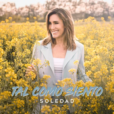 Soledad Tal Como Siento