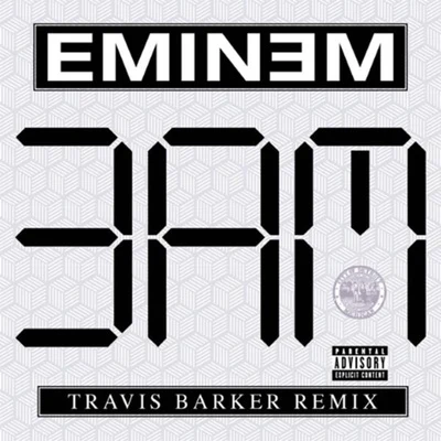 Eminem 3 A.M. (Travis Barker Remix)