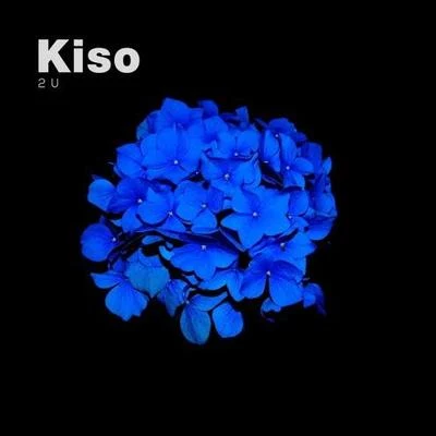 Kiso 2U (Kiso Remix)