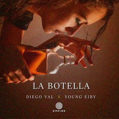 Young Eiby/Diego Val La Botella