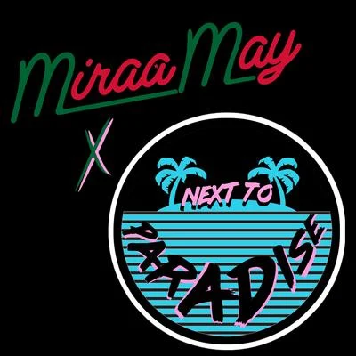 Miraa May I Dont Want Ya (Didi) [Garage Mix]