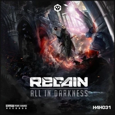 Regain All In Darkness