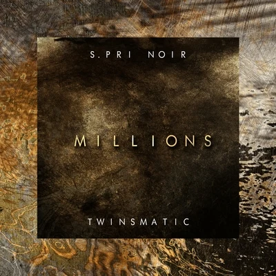 S.Pri Noir Millions