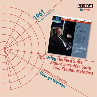 George Weldon/PHILHARMONIA ORCHESTRA Grieg: Holberg Suite - Sigurd Jorsalfar Suite - Two Elegiac Melodies