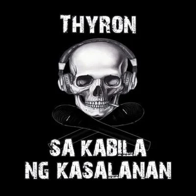 Thyron Sa Kabila Ng Kasalanan