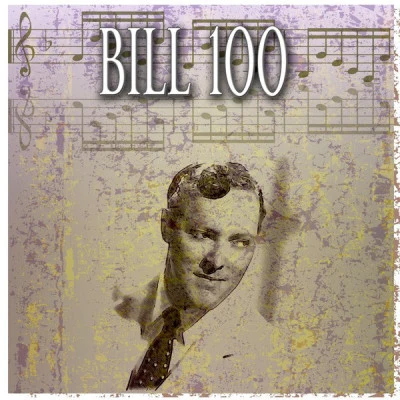 Bill Haley & His Comets Bill 100 (Original Recordings)