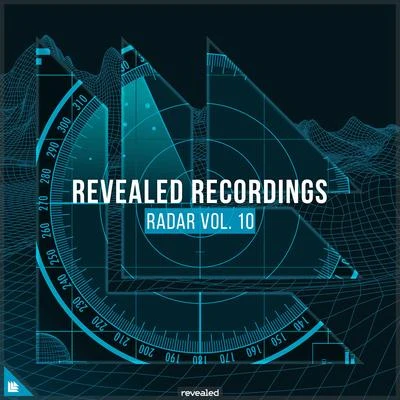 Revealed Recordings Revealed Radar Vol. 10