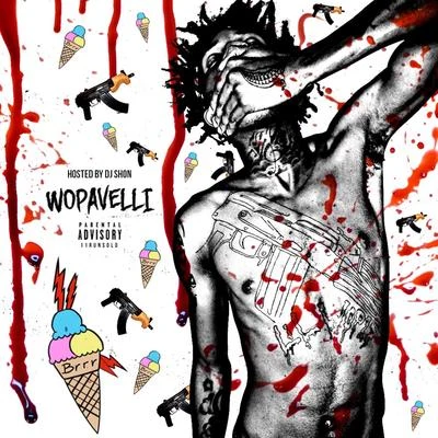 Lil Wop Wopavelli (Hosted by DJ Shon)