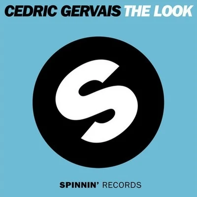 Cedric Gervais The Look