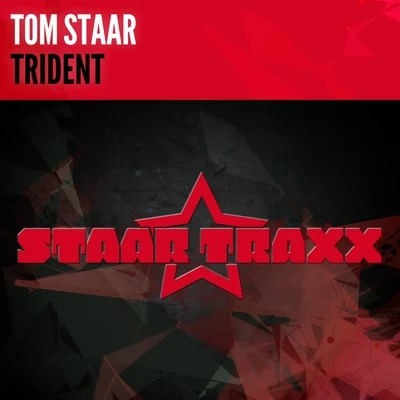 Tom Staar Trident