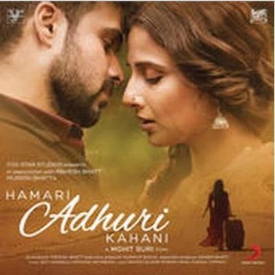 Papon/Mithoon Hamari Adhuri Kahani (2015)