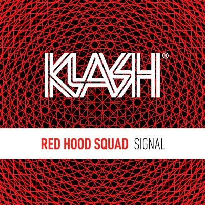 Red Hood Squad Signal