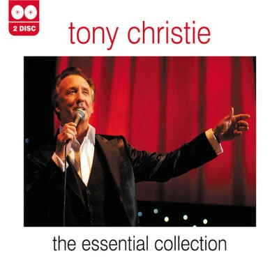 Tony Christie Tony Christie - The Essential Collection