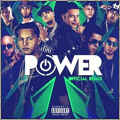 Daddy Yankee Power (Remix)