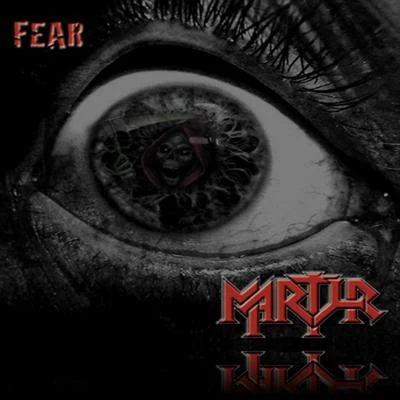 mArtYr Fear