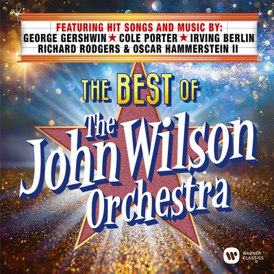 The John Wilson Orchestra The Best of The John Wilson Orchestra