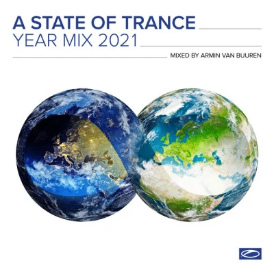 Jennifer Rene/MaRLo/Stine Grove/Linney/Susie Ledge/Alesso A State Of Trance Year Mix 2021 (Mixed by Armin van Buuren)