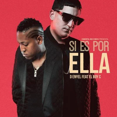 El Boy C/D-Enyel Si Es por Ella